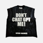 Load image into Gallery viewer, Satoshi Nakamoto Don't ChatGPT Me sleeveless T-shirt in distressed vintage black/grey
